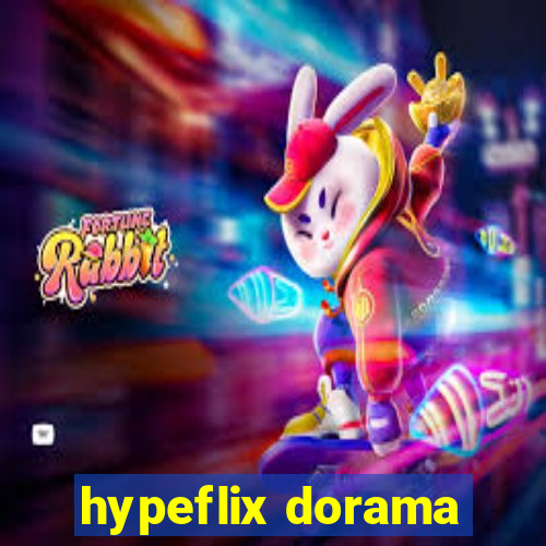 hypeflix dorama